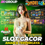 DAFTAR ONDEL4D SEKARANG SLOT AMAN & TERPERCAYA